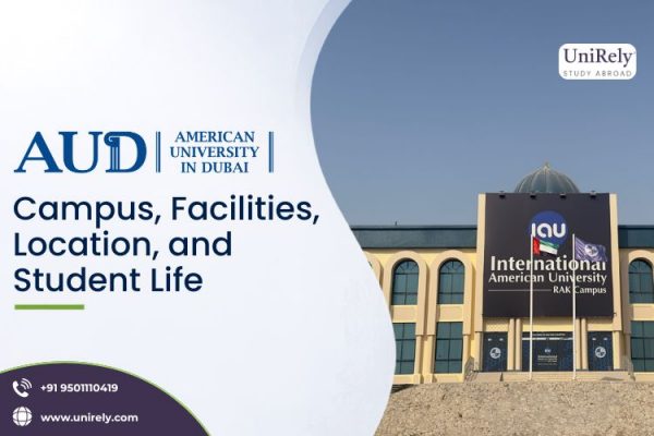 American University in Dubai campus facilities student life location AUD Dubai university experience UAE