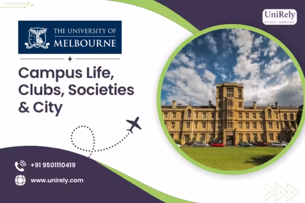 University of Melbourne campus life clubs societies city experience Australia student life university
